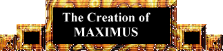 The Creation of Maximums