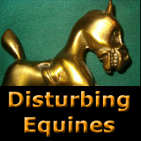 Gallery of Disturbing Equines